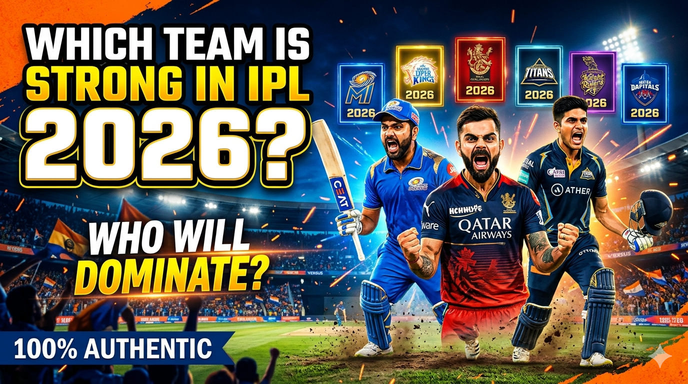 which team is strong in ipl 2026
